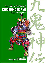 Kukishinden Ryû Taijutsu no Kata: Bujinkan Budô Densho